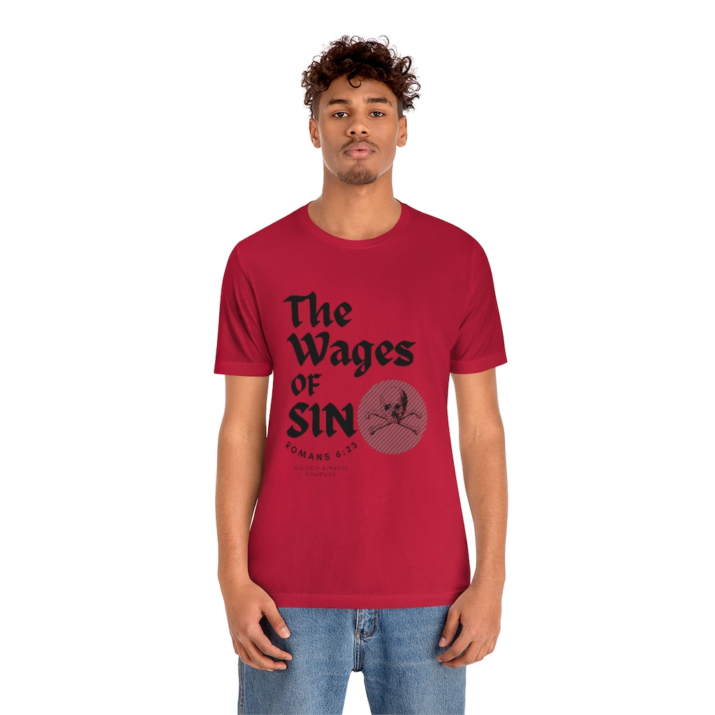 Wages Of Sin Short Sleeve Tee