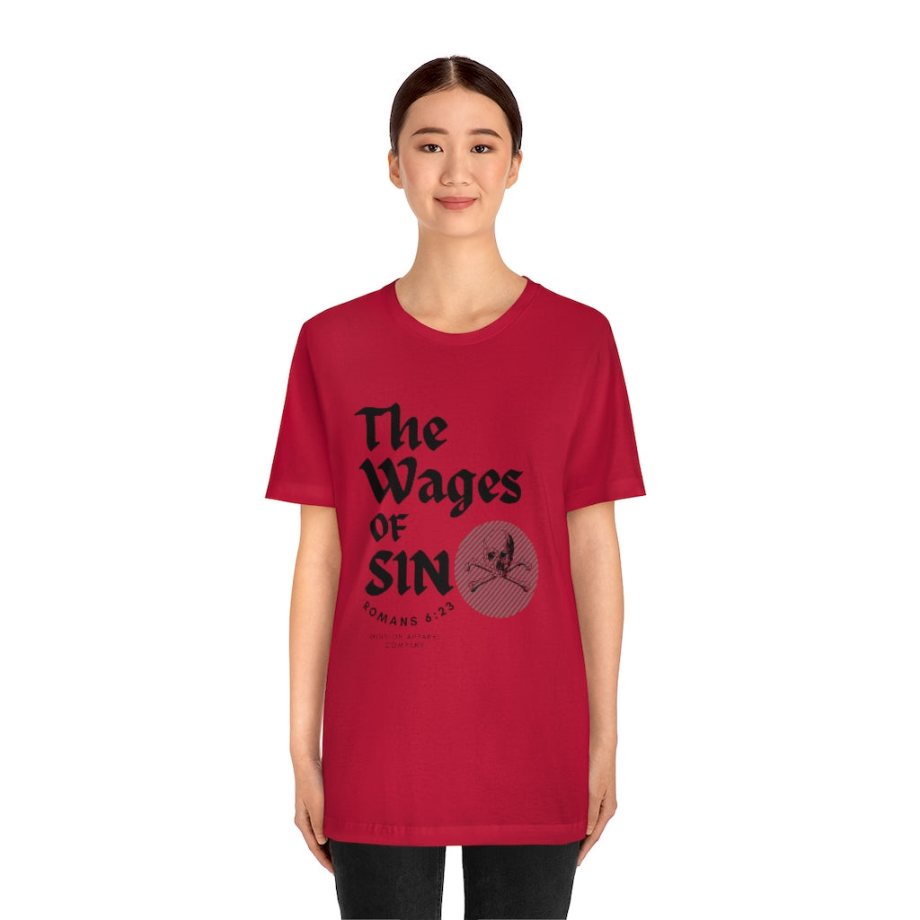 Wages Of Sin Short Sleeve Tee