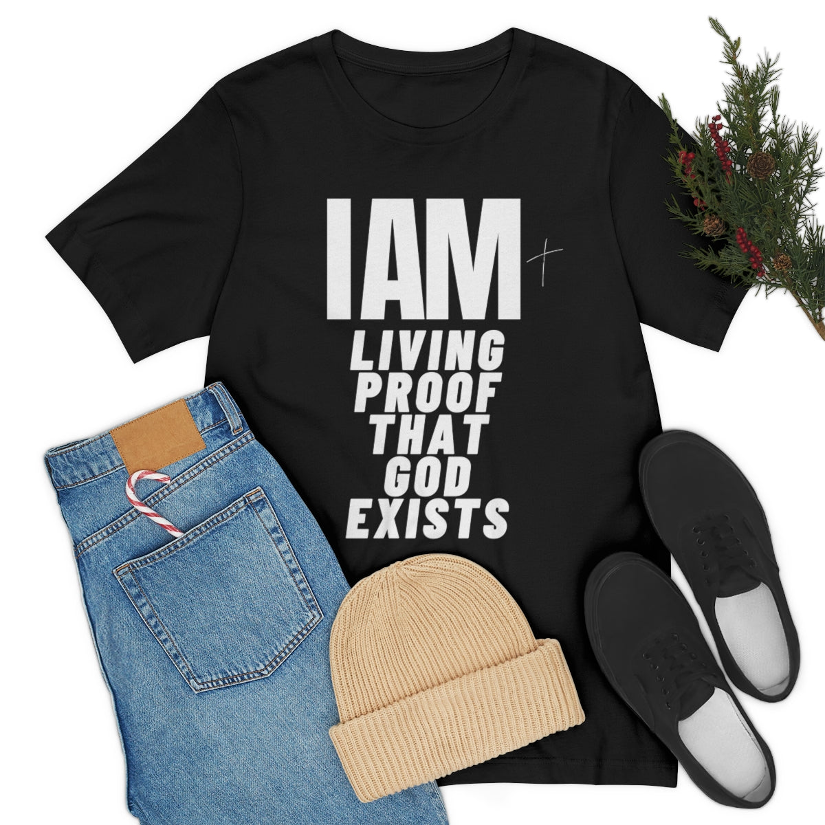 I AM Living Proof God Exists Unisex  Tee