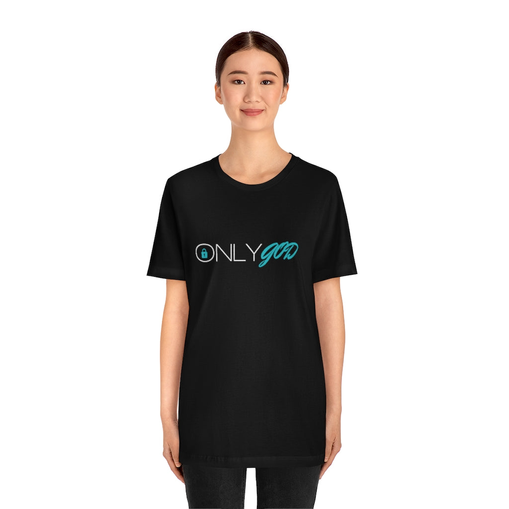 OnlyGod Unisex Tee