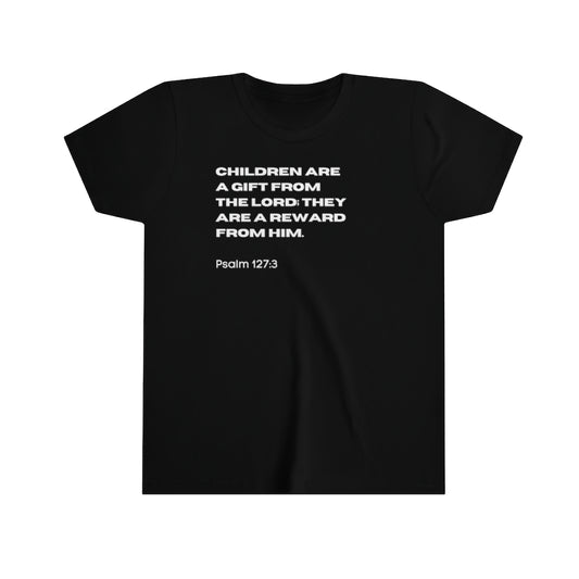 Children Are A Gift Youth Short Sleeve Tee