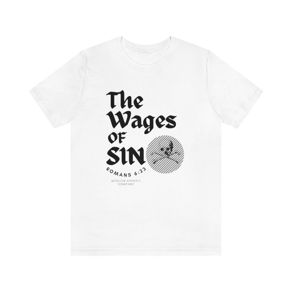 Wages Of Sin Short Sleeve Tee