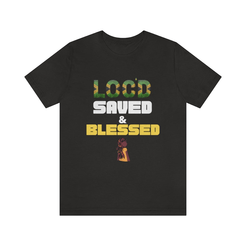 Loc'd Saved & Blessed Unisex tee