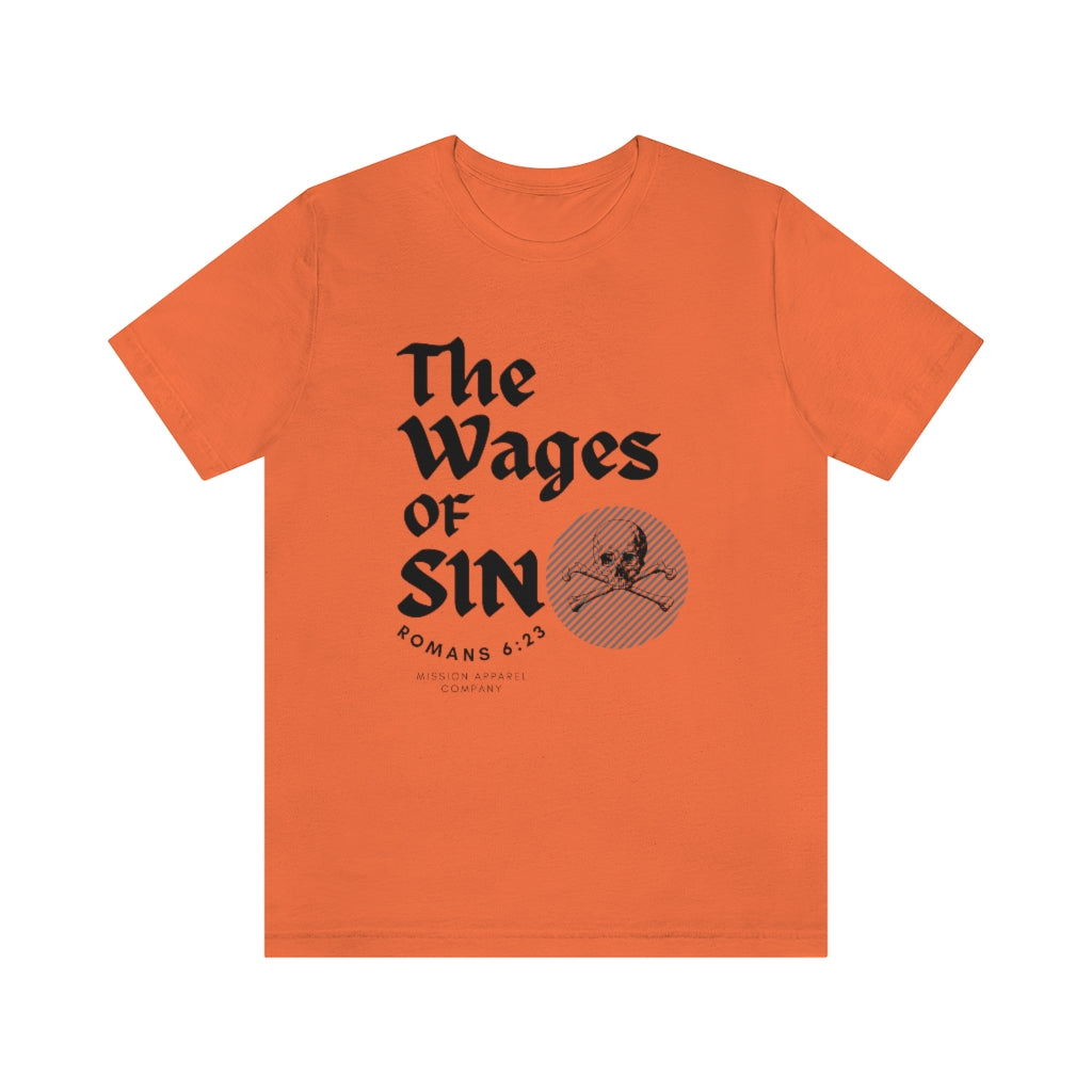 Wages Of Sin Short Sleeve Tee